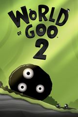 World of Goo 2